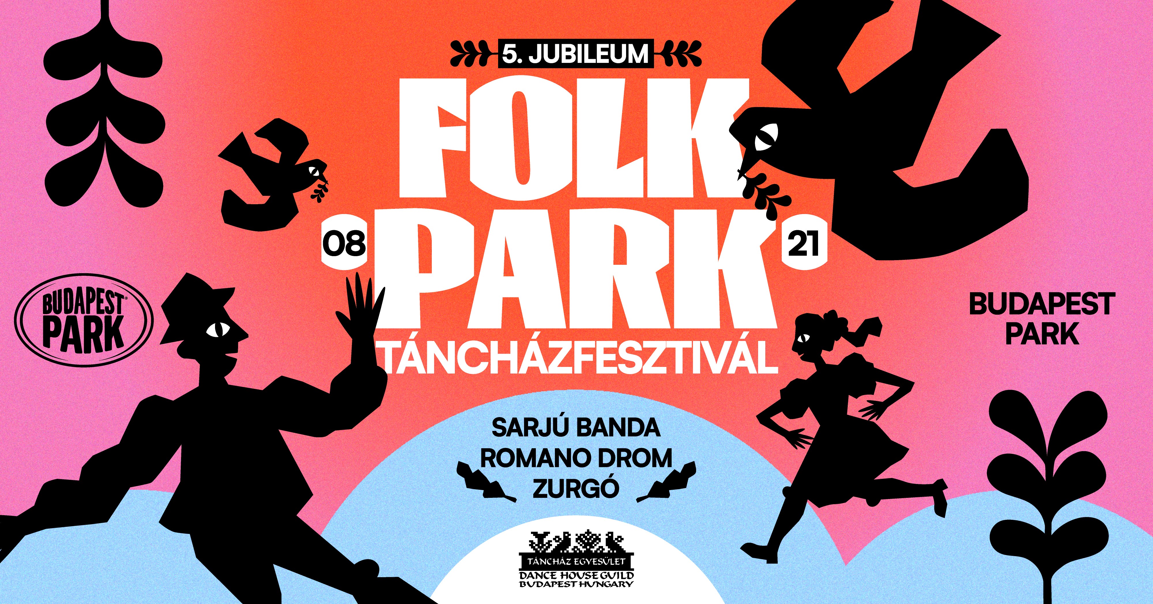 V. Jubileumi Folkpark Táncházfesztivál - Budapest Park