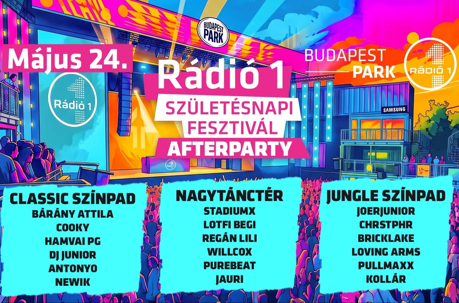 Rádió 1 Születésnapi Fesztivál AFTERPARTY - Budapest Park
