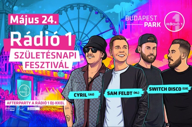 Rádió 1 születésnapi fesztivál - Budapest Park