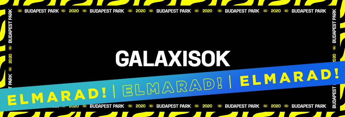 GALAXISOK - Budapest Park