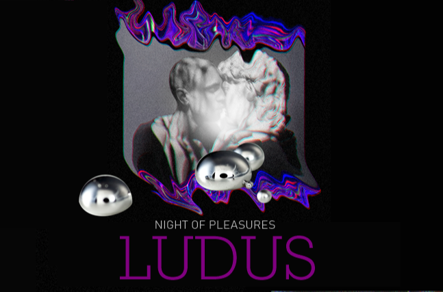 LUDUS ✦ NIGHT OF PLEASURES - Budapest Park