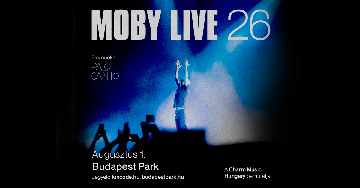 Moby - Budapest Park