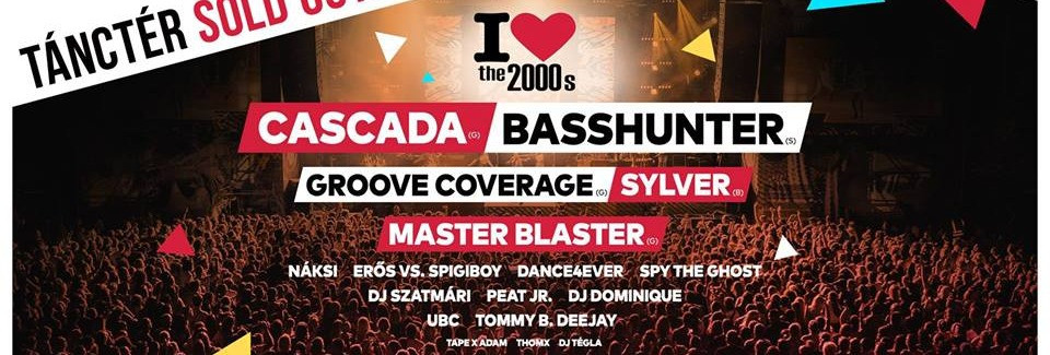CASCADA, BASSHUNTER, GROOVE COVERAGE, SYLVER, MASTER BLASTER - Budapest Park