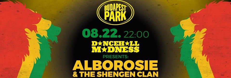 ALBOROSIE & THE SHENGEN CLAN OFFICIAL - Budapest Park