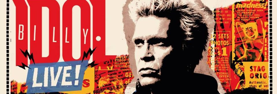 SOLD OUT - BILLY IDOL "LIVE! 2018 TOUR" - Budapest Park