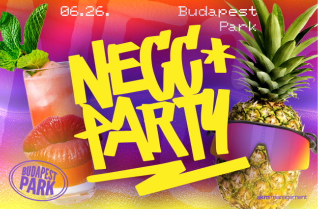 NECC PARTY // BUDAPEST PARK // 06.26. - Budapest Park