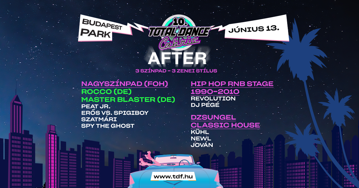 Total Dance Cabrio AFTERPARTY 2026.06.13. - Budapest Park