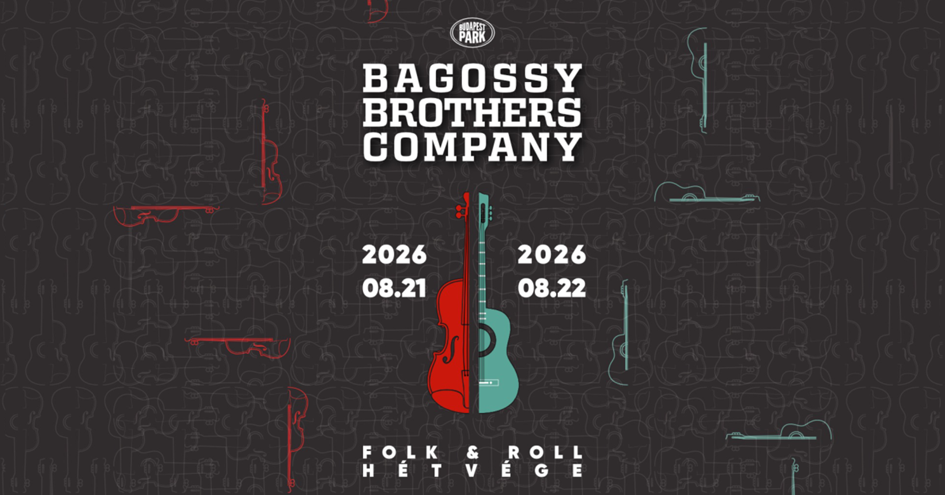 Bagossy Brothers Company - Budapest Park