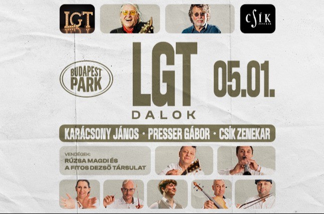LGT Dalok - Budapest Park