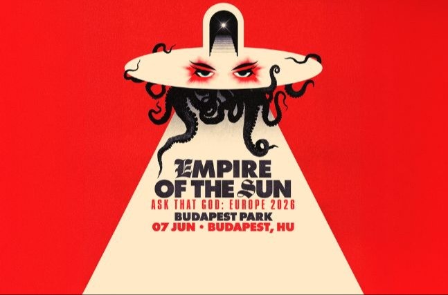Empire Of The Sun - Budapest Park