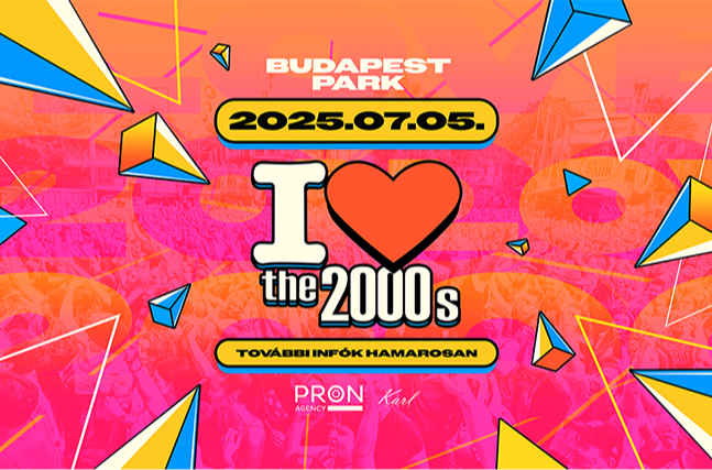 I Love 2000's - Budapest Park