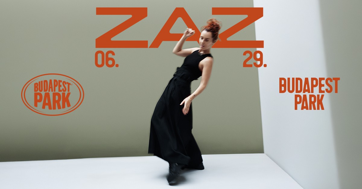 Zaz - Budapest Park