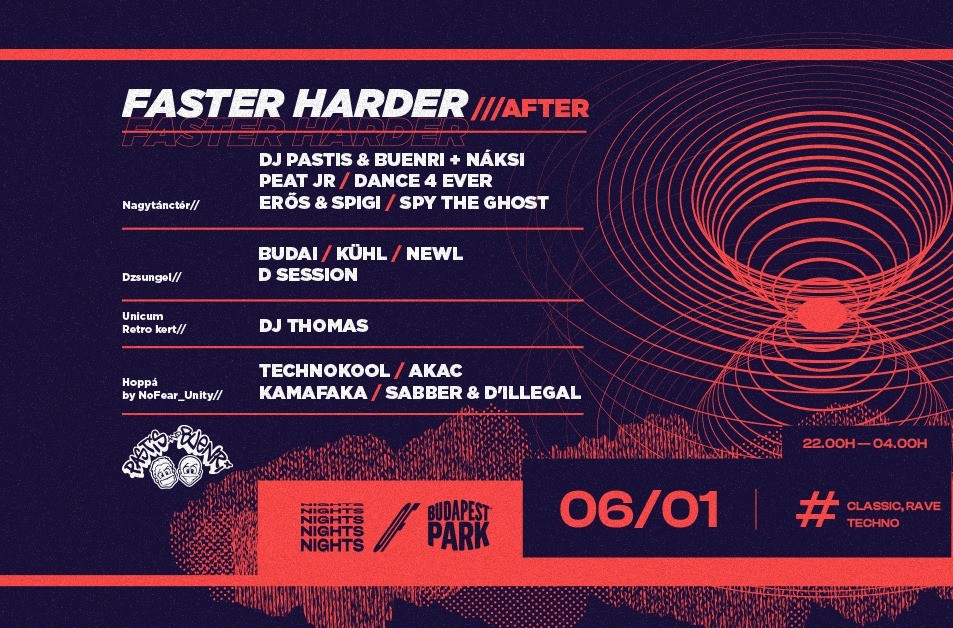 NIGHTS OF BPP ☾ 06.01. ☾ Faster Harder Party - Budapest Park