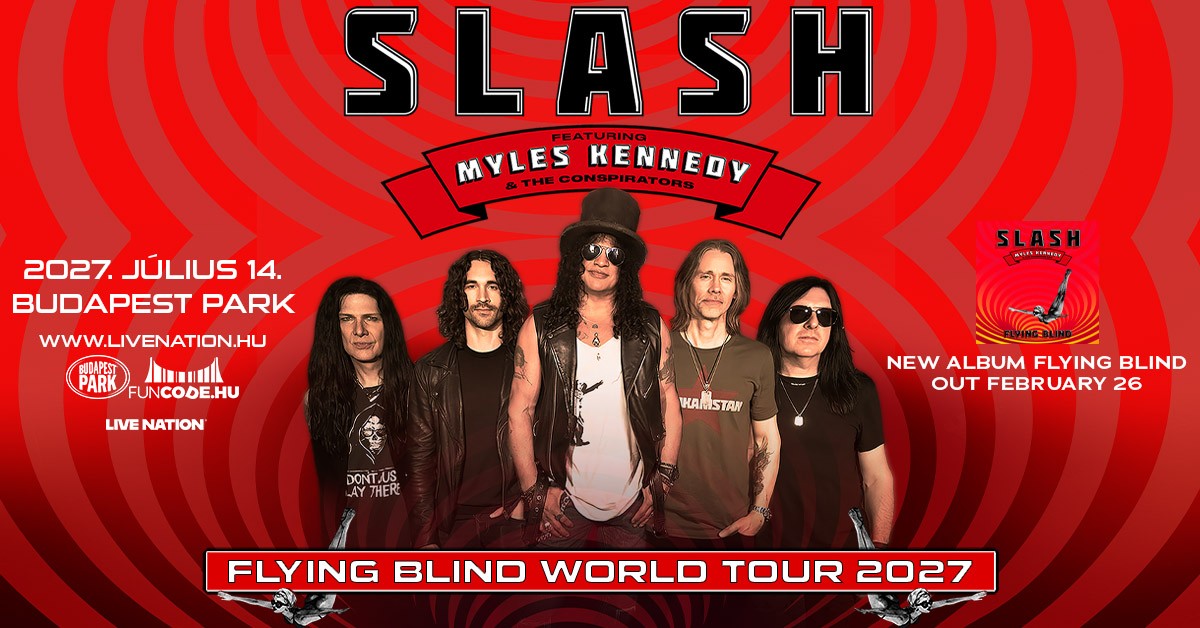 Slash ft. Myles Kennedy and The Conspirators - Budapest Park