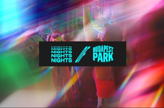 NIGHTS OF BPP ☾ 05.29. - Budapest Park