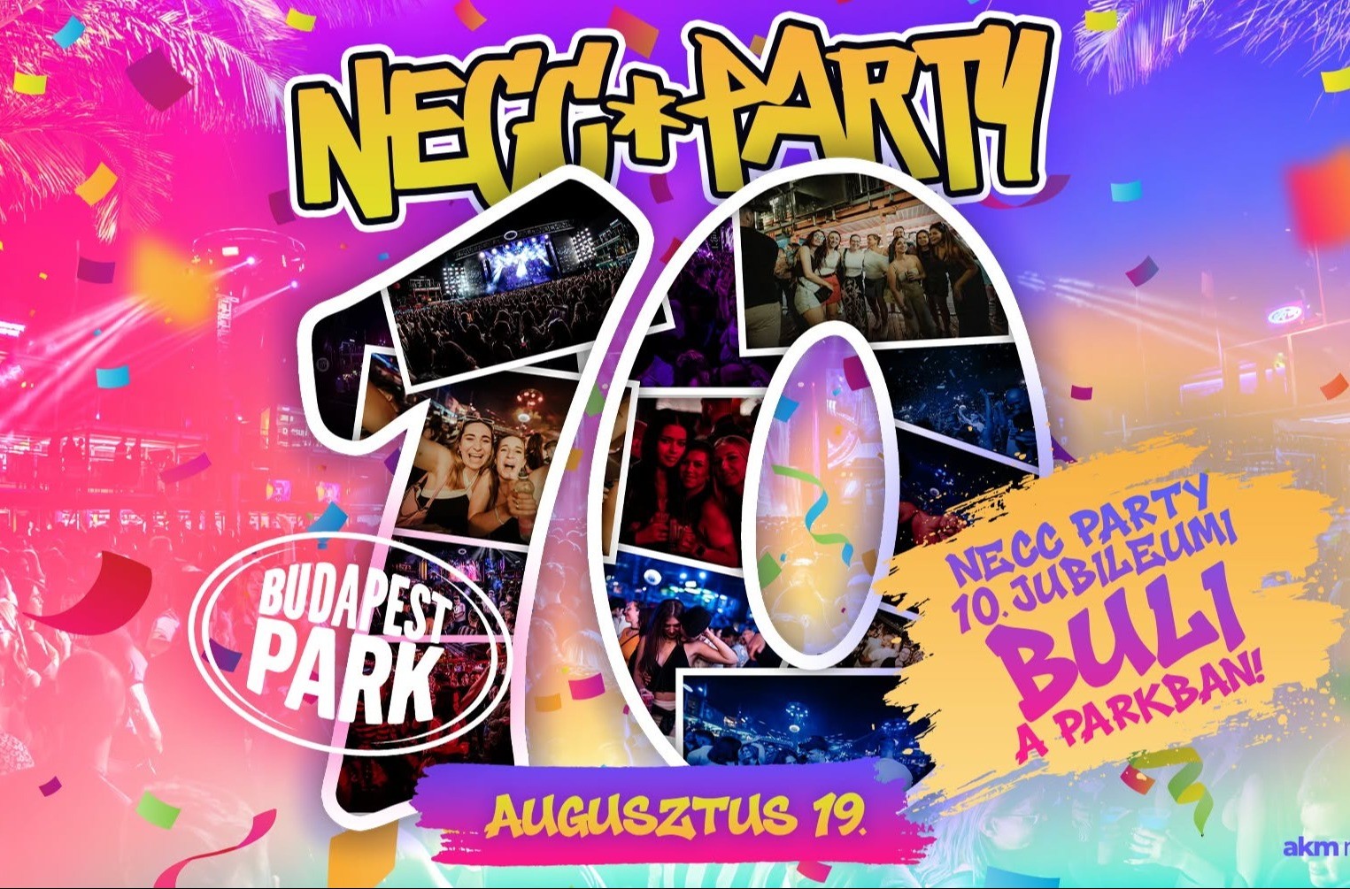 Necc Party - 10 év - Budapest Park - Budapest Park