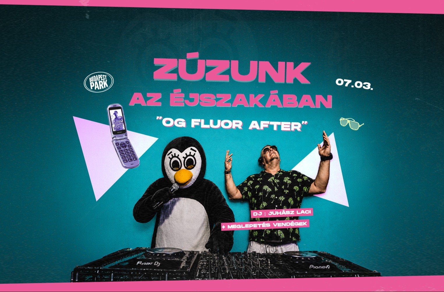 Zúzunk az éjszakában - OG FLUOR AFTER - Budapest Park