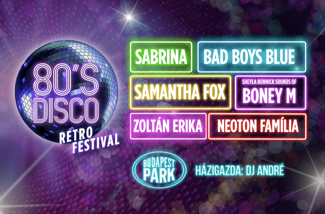 80's Disco Retro Festival - Budapest Park
