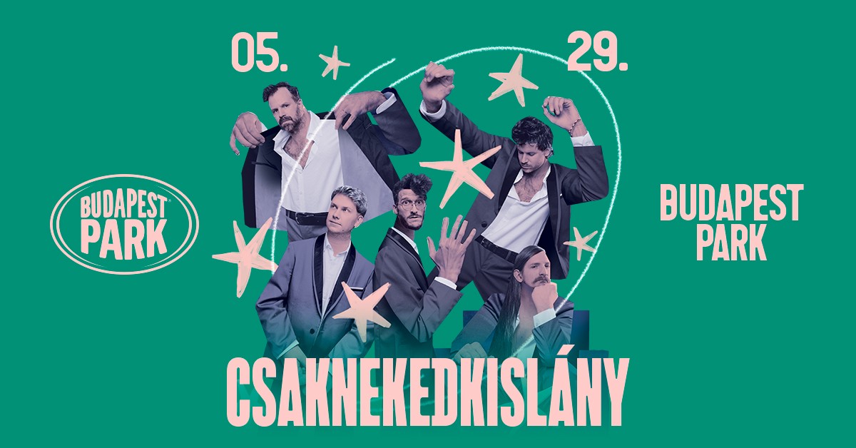 Csaknekedkislány 2026.05.29. - Budapest Park