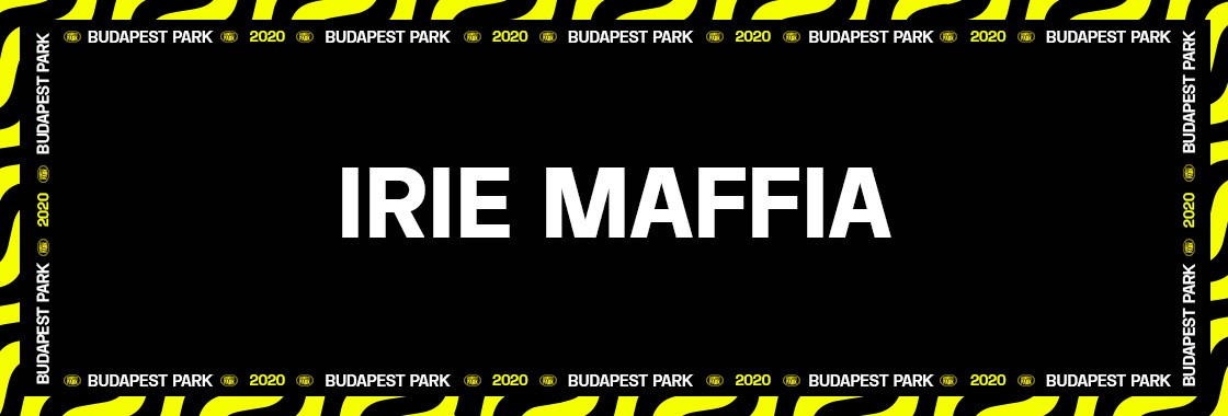 Irie Maffia - 08.23. - Budapest Park