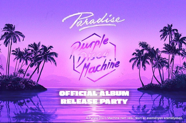 NIGHTS OF BPP ☾ 09.20. ☾ Purple Disco Machine - Album Release Party - Budapest Park