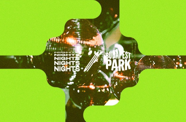 Nights of BPP ☾ 06.23.:  Park Házibuli ✸ Backstreet's Back ✸ Ludus ✸ Hands Up - Budapest Park